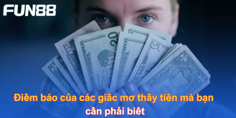 Điềm báo của các giấc mơ thấy tiền mà bạn cần phải biết